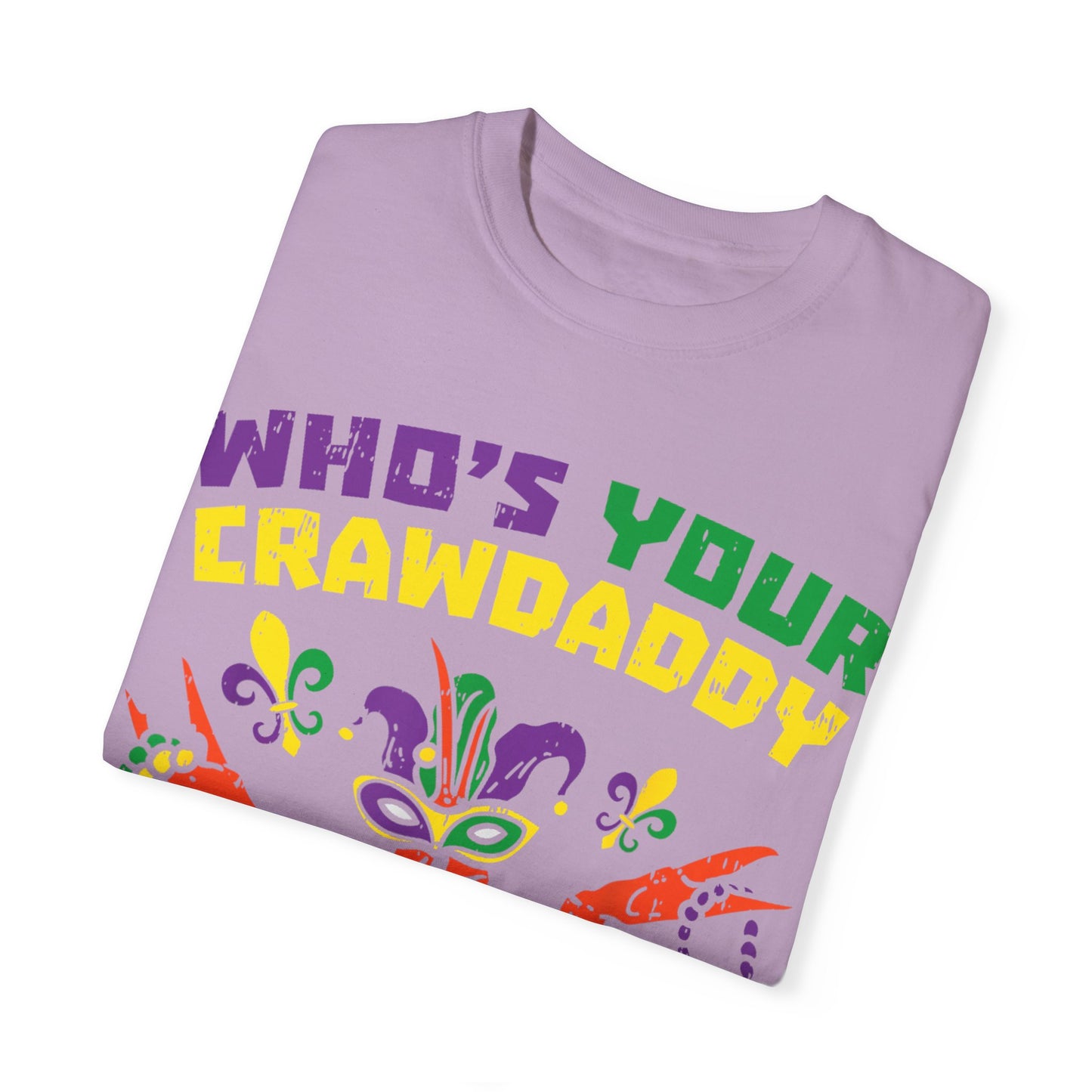Mardi Gras Unisex T-Shirt - 'Who's Your Crawdaddy?' Design