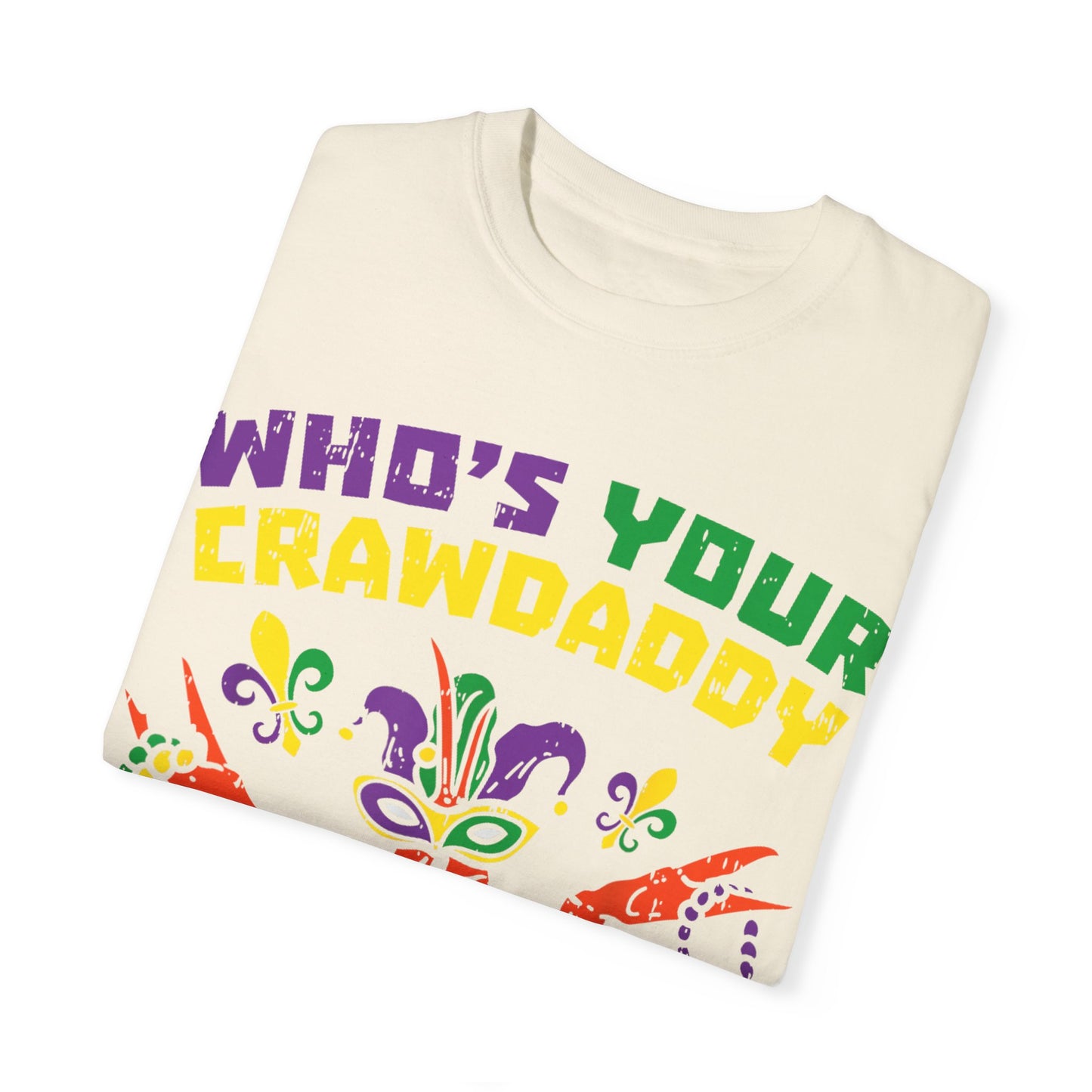 Mardi Gras Unisex T-Shirt - 'Who's Your Crawdaddy?' Design