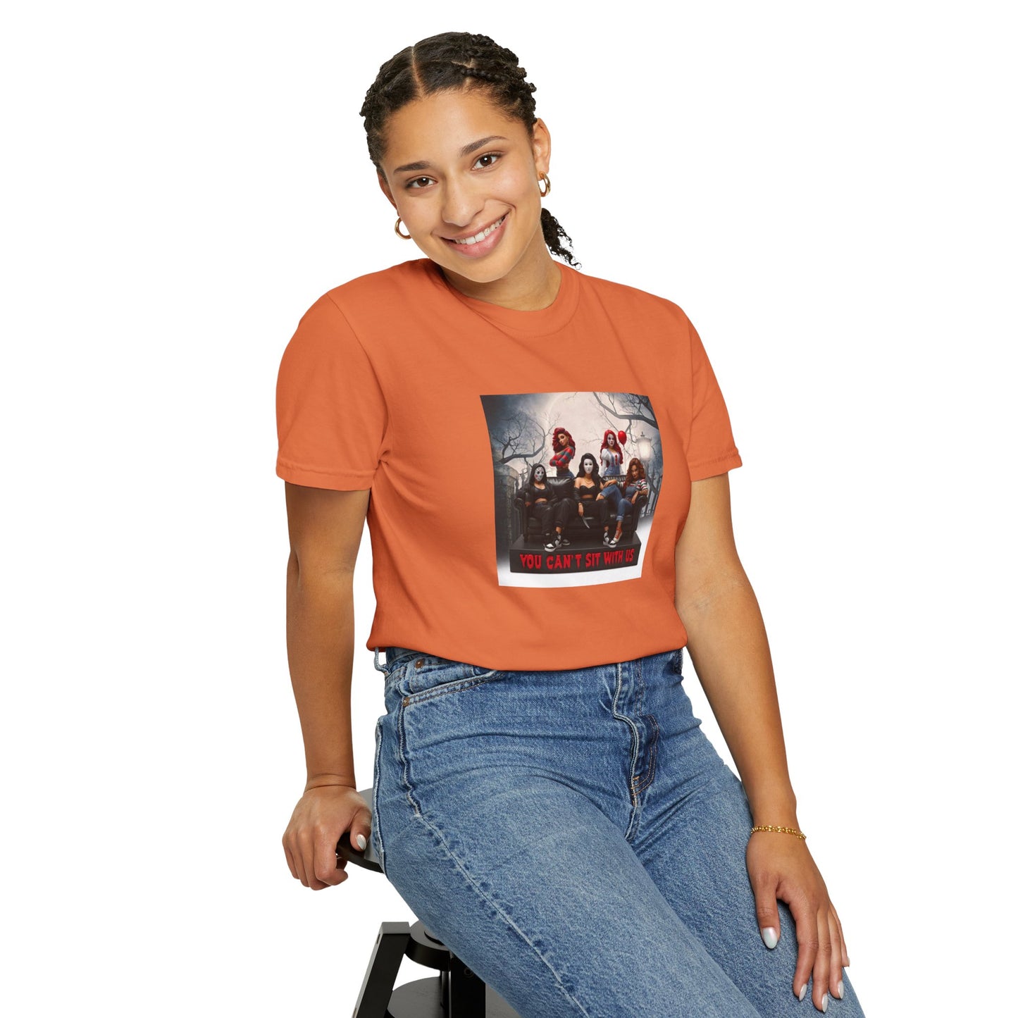 "You Can't Sit With Us"- Unisex Garment-Dyed T-shirt - Spooky Theme, Cozy Vibes, Perfect for Halloween, Movie Nights, Gifts, Casual Wear