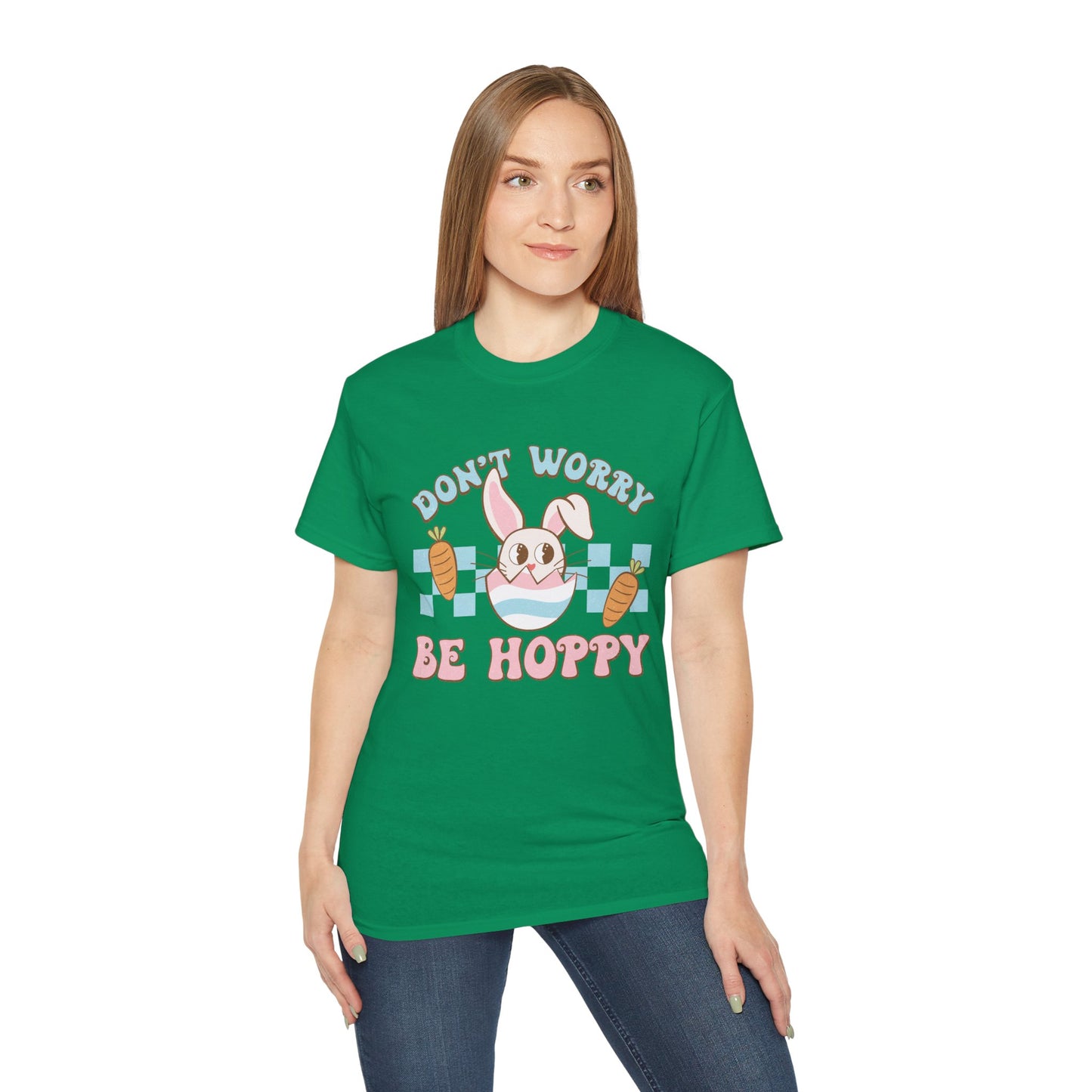 Dont Worry Be Hoppy Unisex T-Shirt