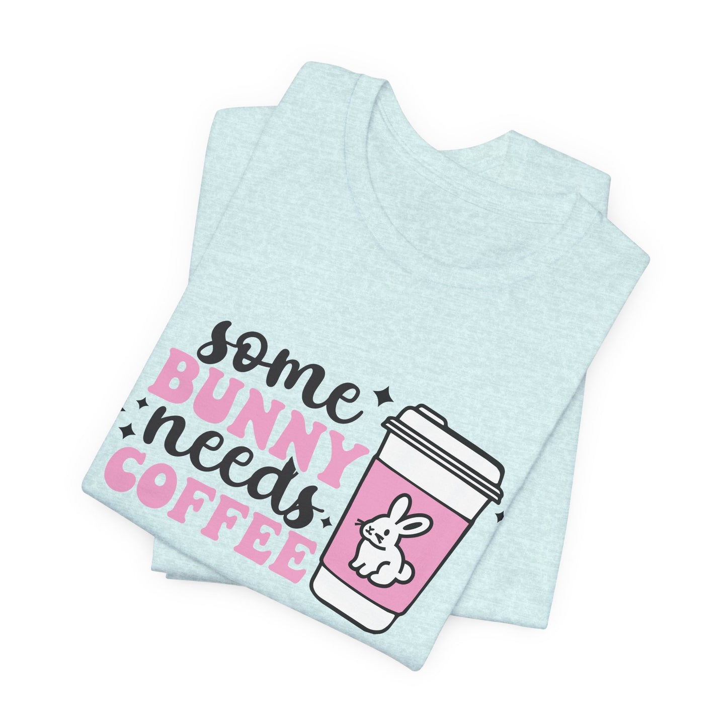 Funny Bunny Coffee Unisex Tee - Perfect Spring Gift