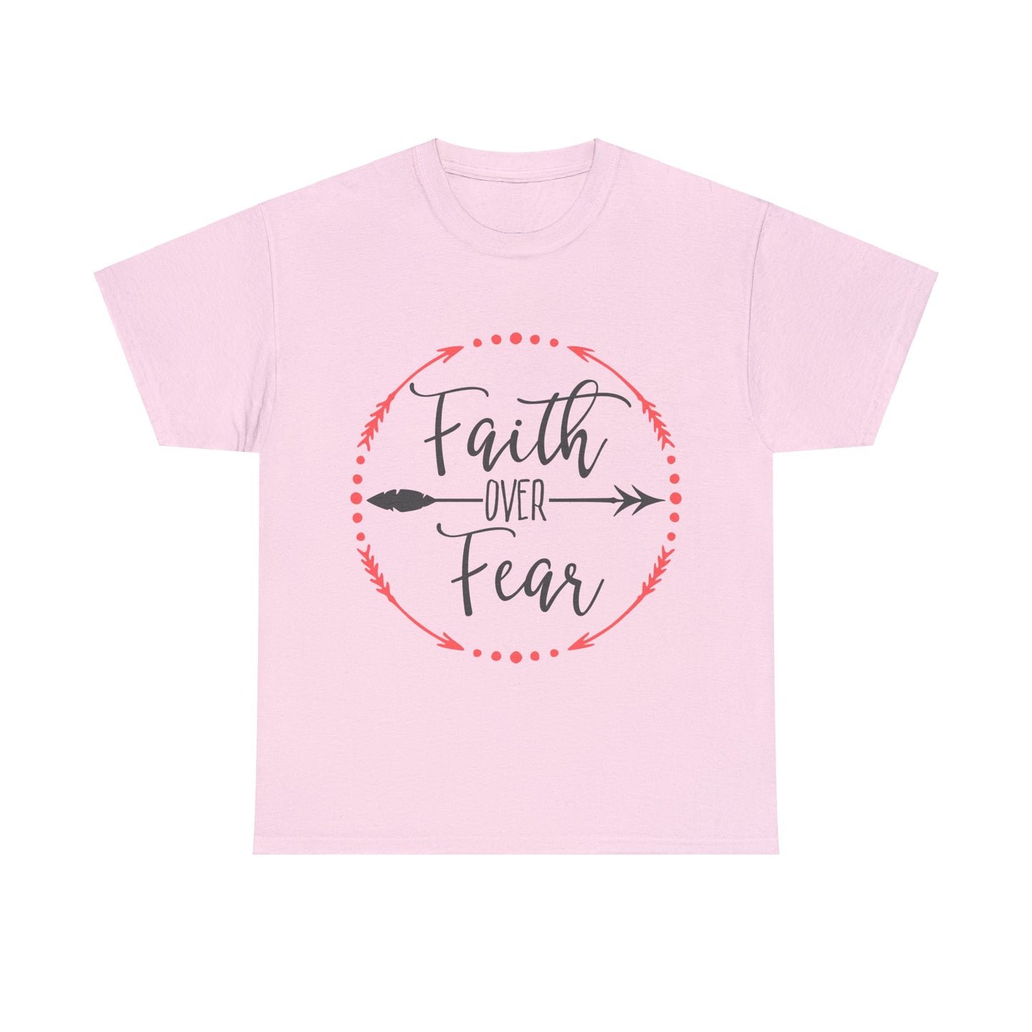 Faith Over Fear T-Shirt