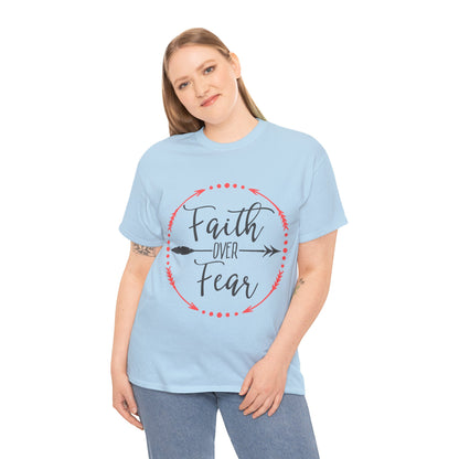 Faith Over Fear T-Shirt