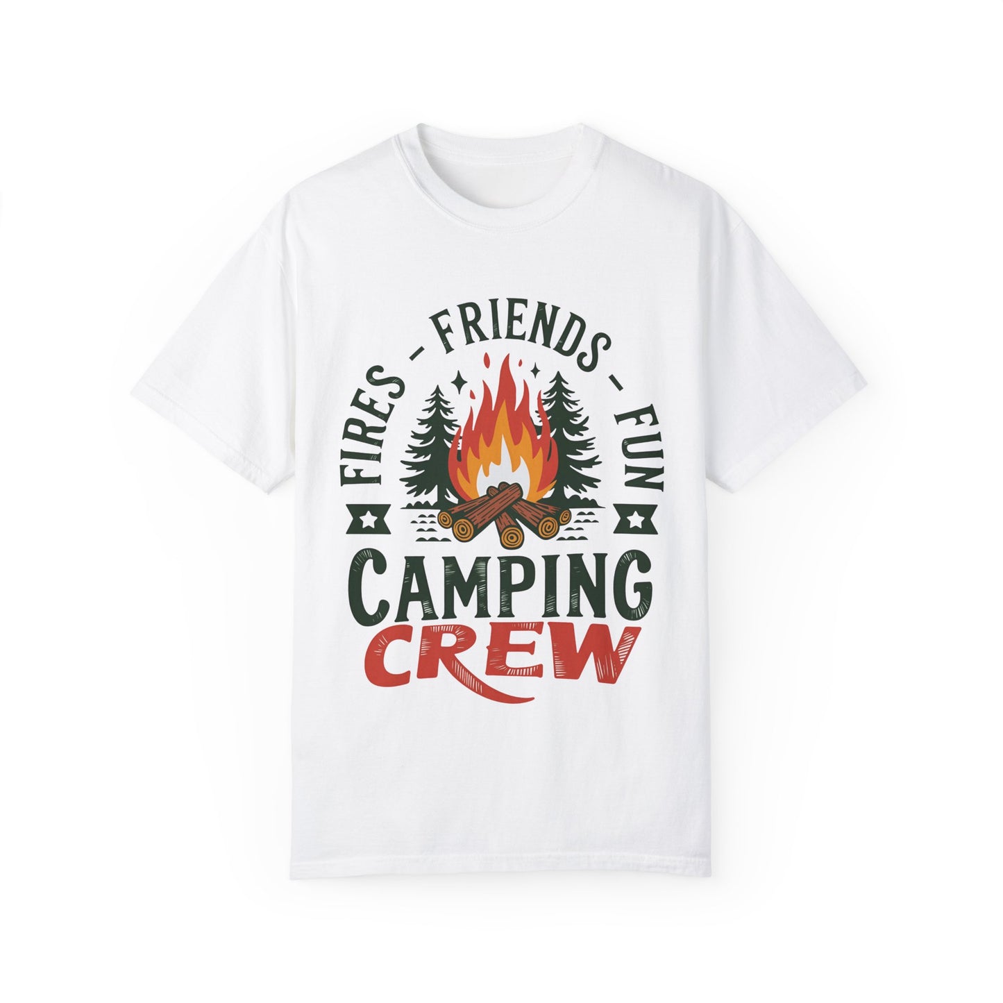 Camping Crew Unisex Garment-Dyed T-Shirt – Fires, Friends, Fun