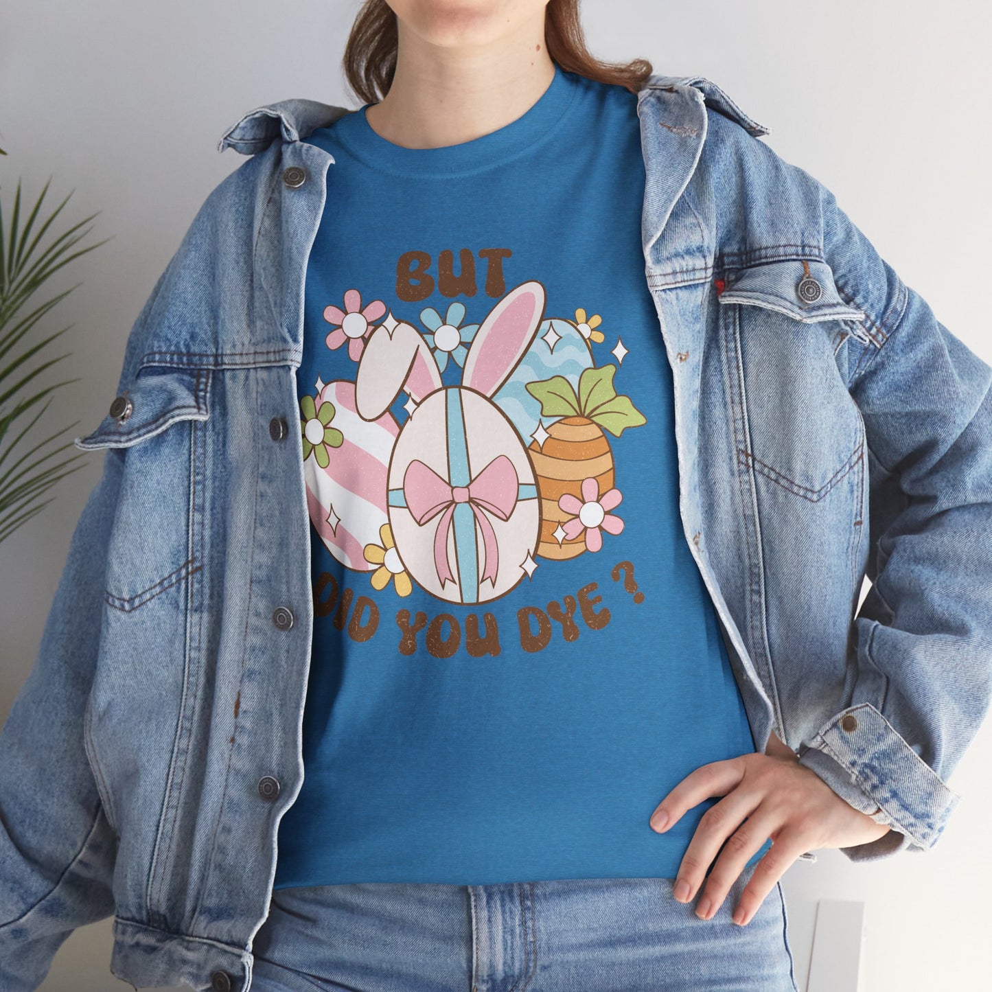 Cute Bunny Graphic Tee - "But Did You Dye?" Fun Unisex Heavy Cotton T-Shirt for Easter and Spring Celebrations