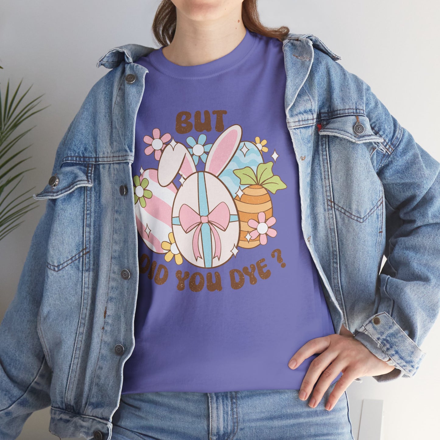 Cute Bunny Graphic Tee - "But Did You Dye?" Fun Unisex Heavy Cotton T-Shirt for Easter and Spring Celebrations