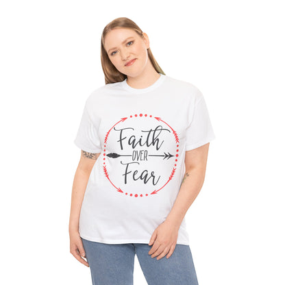 Faith Over Fear T-Shirt