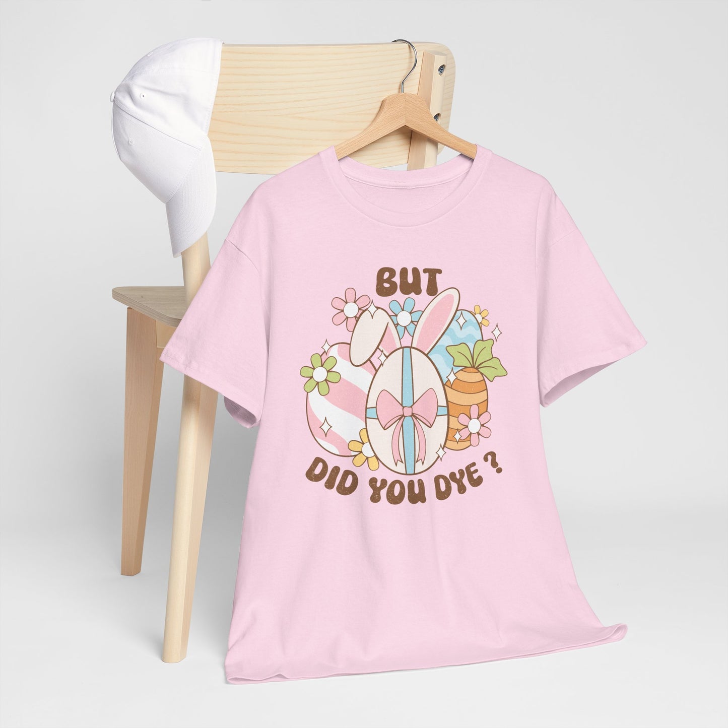 Cute Bunny Graphic Tee - "But Did You Dye?" Fun Unisex Heavy Cotton T-Shirt for Easter and Spring Celebrations
