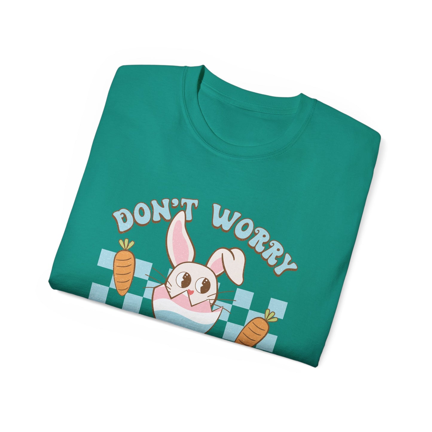 Dont Worry Be Hoppy Unisex T-Shirt