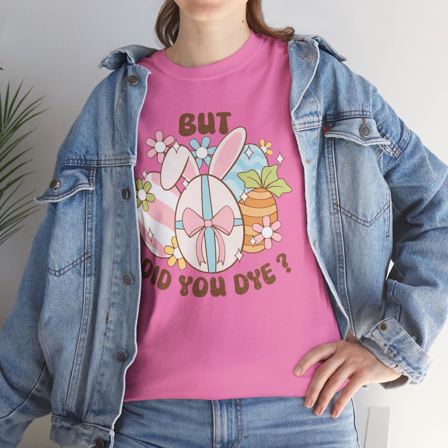 Cute Bunny Graphic Tee - "But Did You Dye?" Fun Unisex Heavy Cotton T-Shirt for Easter and Spring Celebrations