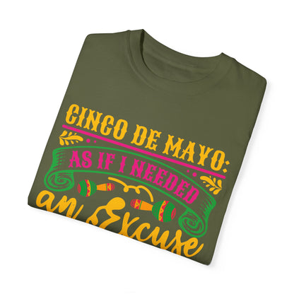 Cinco de Mayo Unisex T-Shirt - Fun Tequila Quote