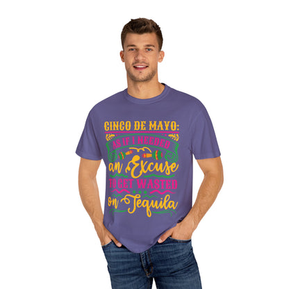 Cinco de Mayo Unisex T-Shirt - Fun Tequila Quote