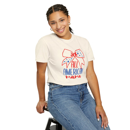 All American Mama T-Shirt - Patriotic Garment-Dyed Tee