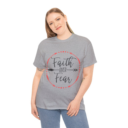 Faith Over Fear T-Shirt