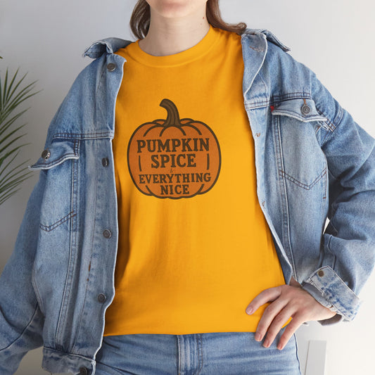 Pumpkin Spice Tee — "Pumpkin Spice Everything Nice" Fall Graphic T-Shirt