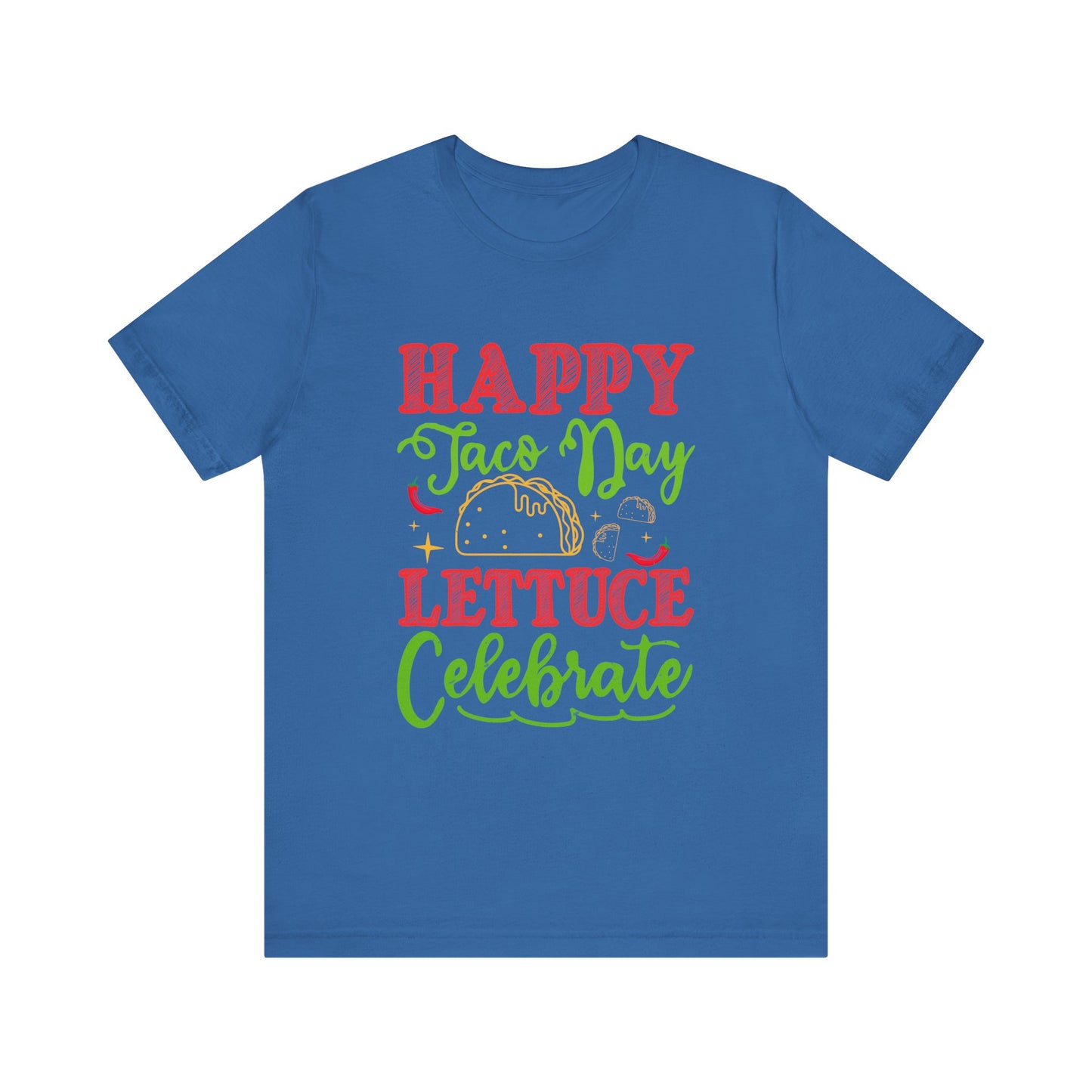 Happy Taco Day Unisex Jersey Tee – Celebrate with Lettuce!