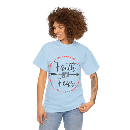 Faith Over Fear T-Shirt