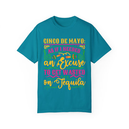 Cinco de Mayo Unisex T-Shirt - Fun Tequila Quote