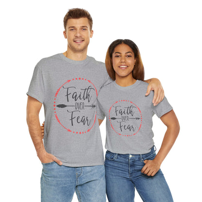 Faith Over Fear T-Shirt