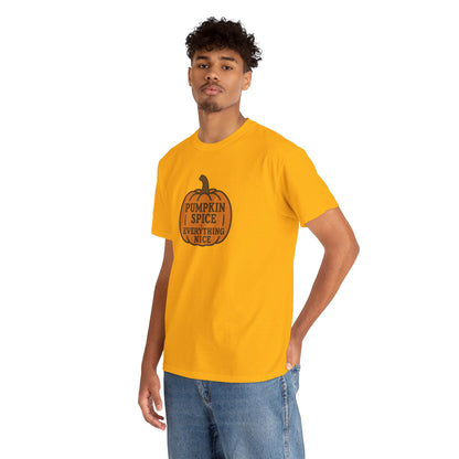 Pumpkin Spice Tee — "Pumpkin Spice Everything Nice" Fall Graphic T-Shirt