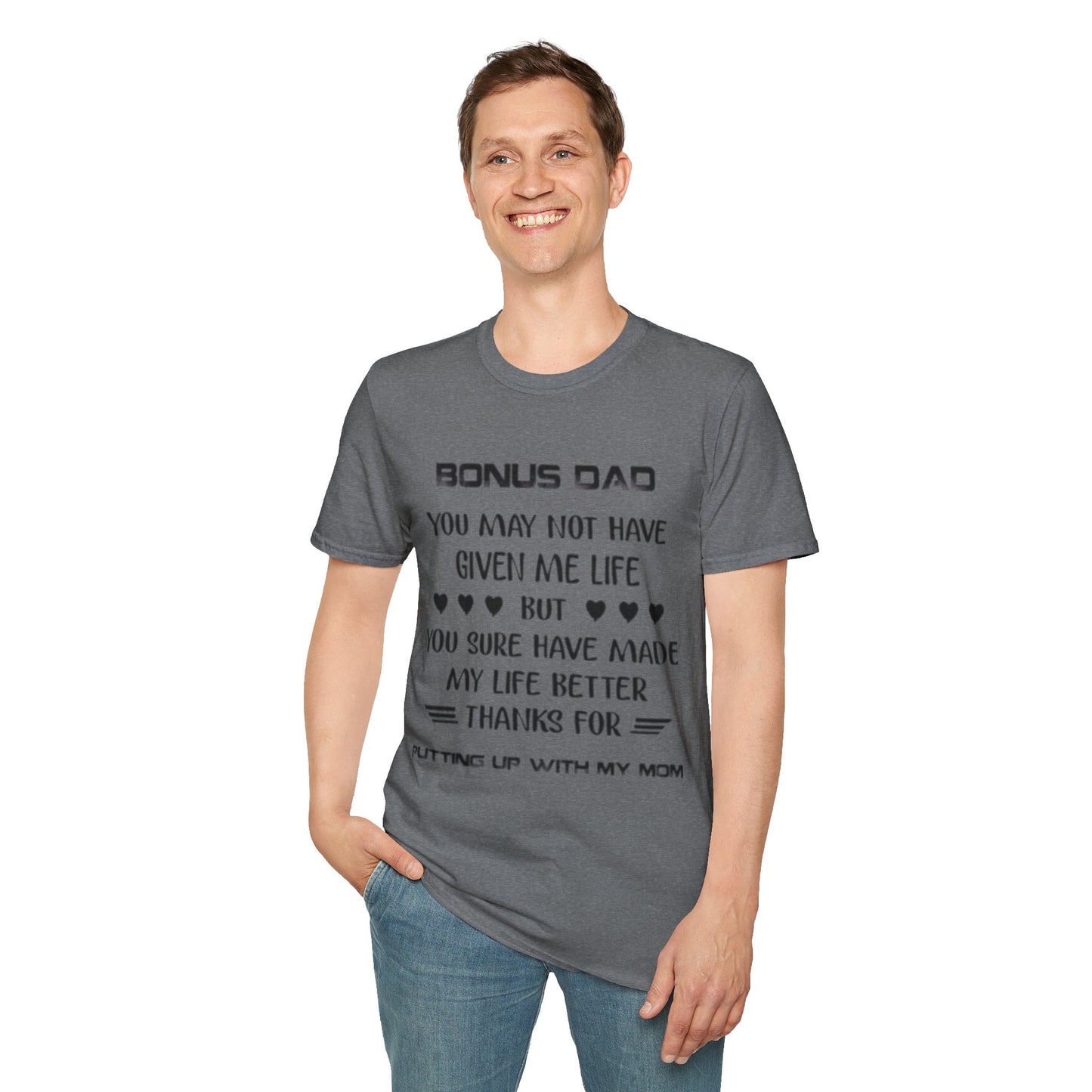 Bonus Dad Appreciation T-Shirt - Heartfelt Gift for Father's Day
