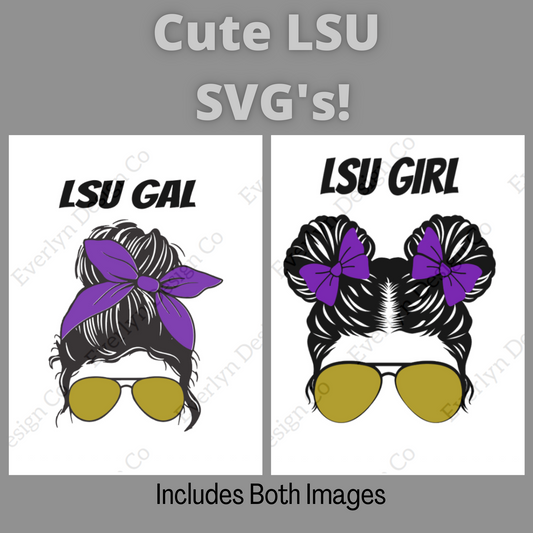 Messy Bun LSU Football SVG File- Includes commercial license